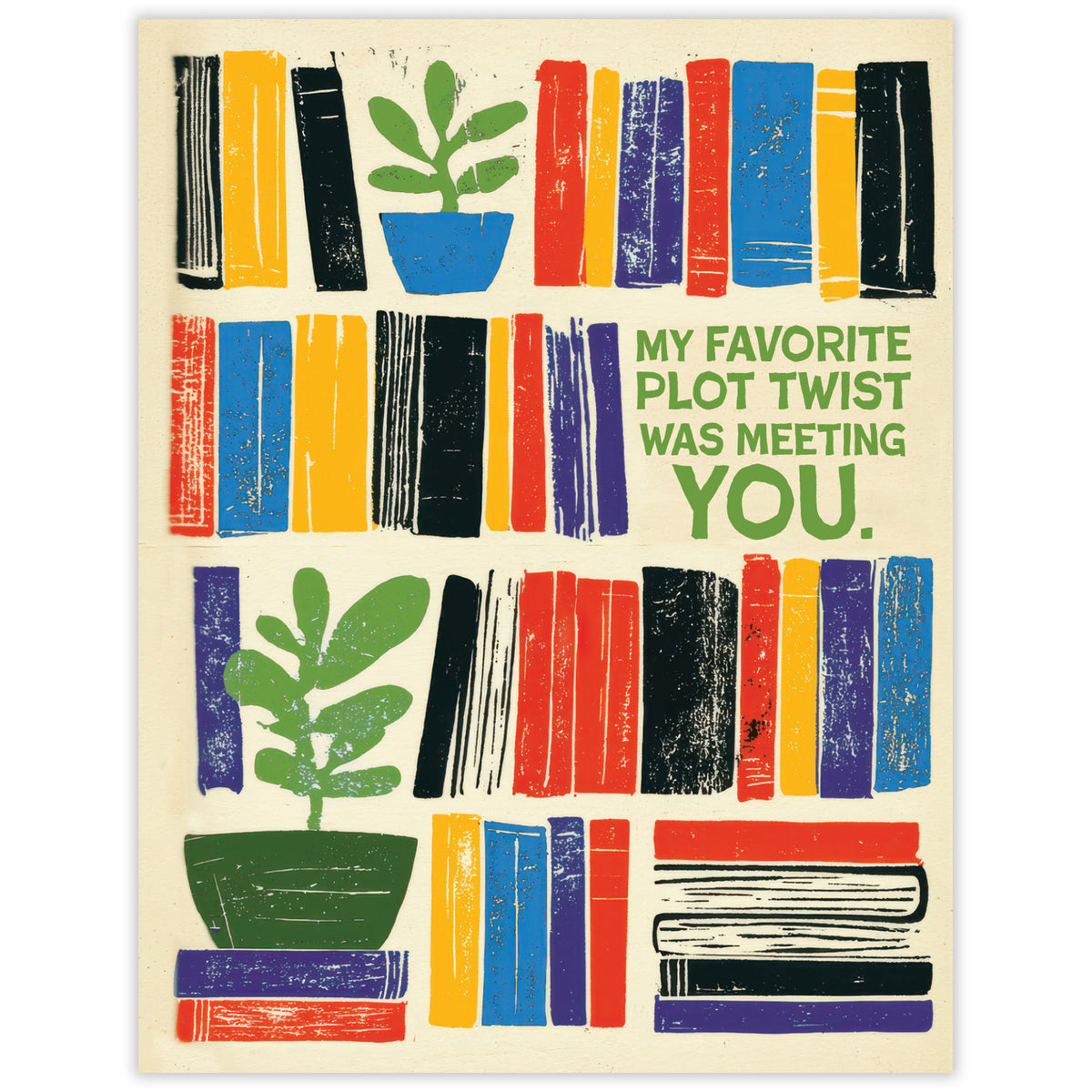 Colorful bookshelves and plants with a love message